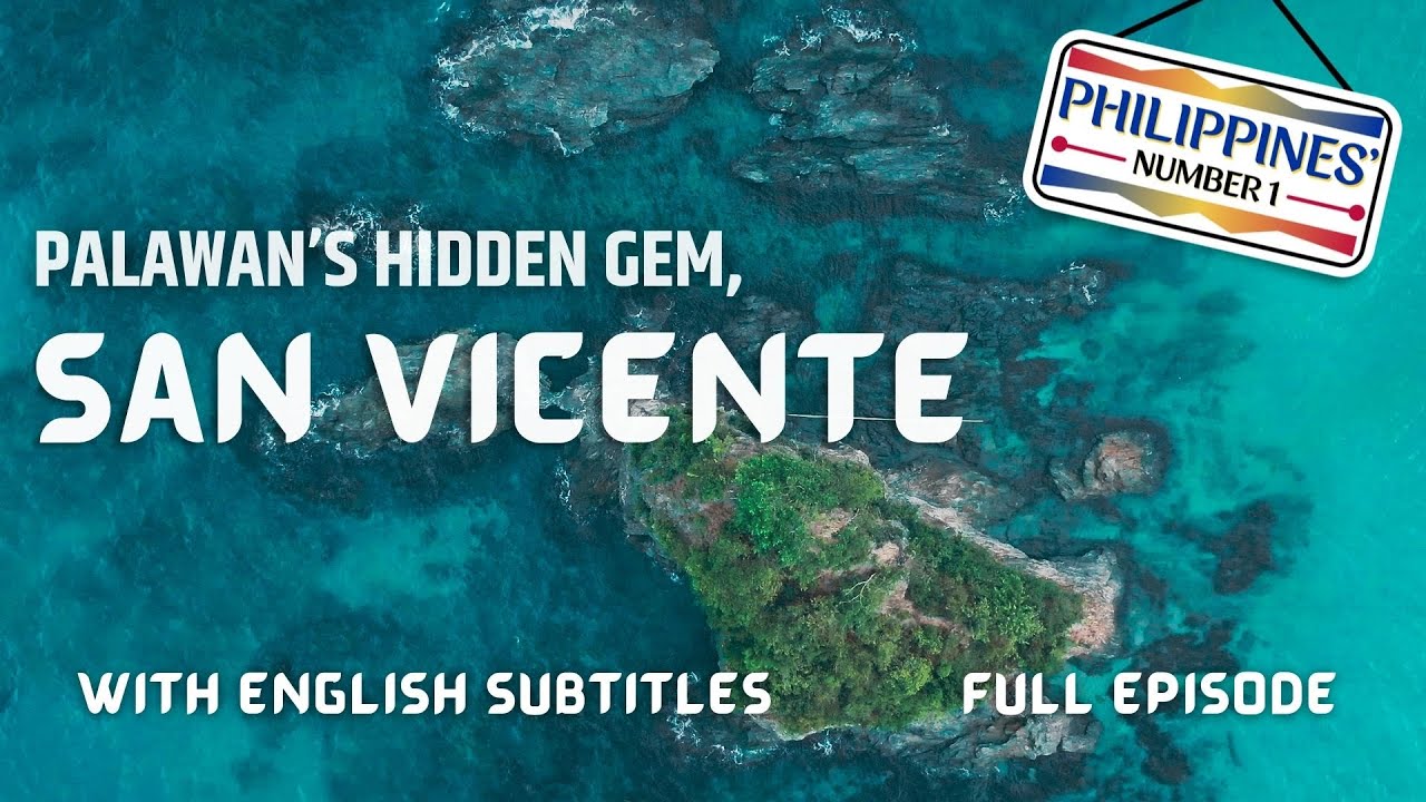 Palawan’s Hidden Gem – San Vicente’s Untouched Paradise! (with English subs) | Philippines’ Number 1