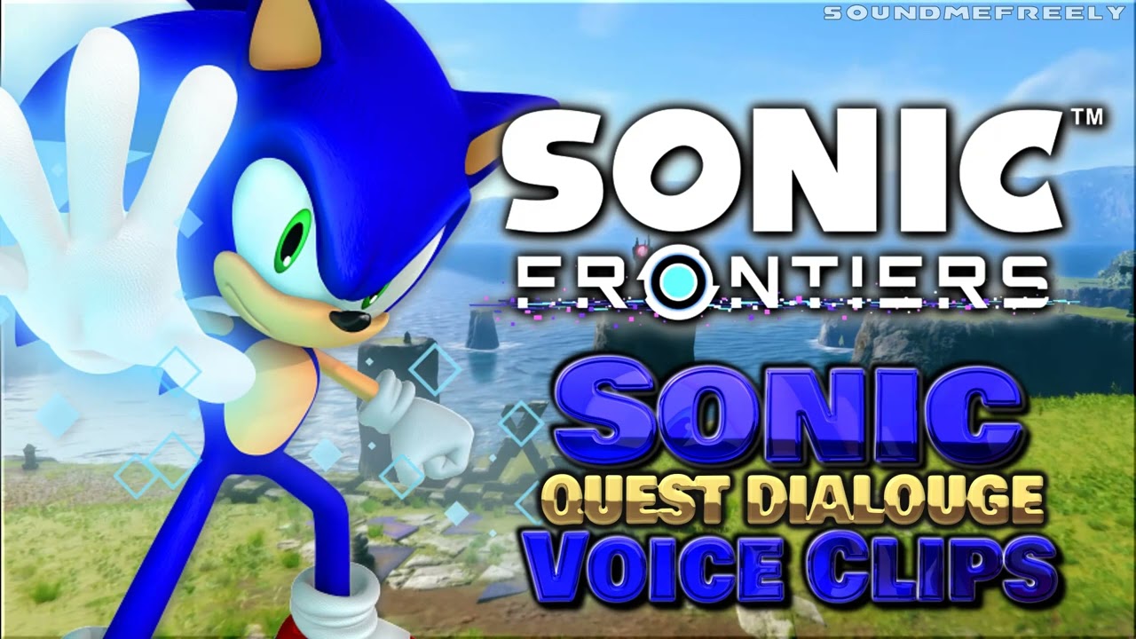 Все голосовые клипы Sonic • Sonic Frontiers • Голосовые линии диалогов Quest 2022 (Роджер Крейг С...