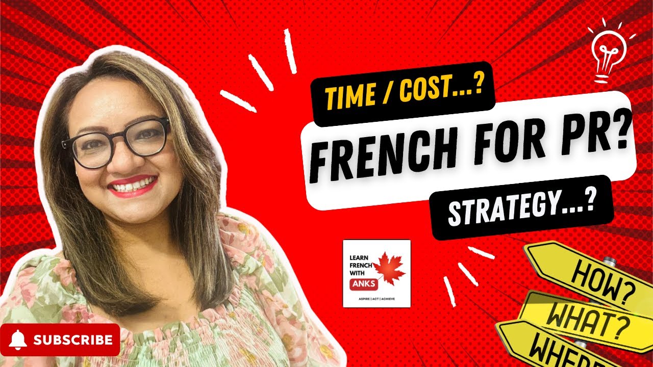 Start Learning French for Canadian PR? Timelines, Costs & Strategy  Tips to Succeed TEF TCF Canada