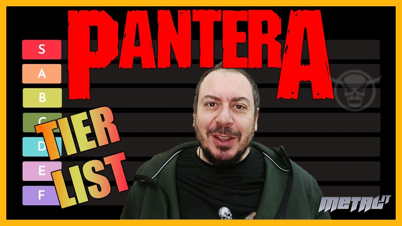 [Tier List] Ep. 15: Pantera