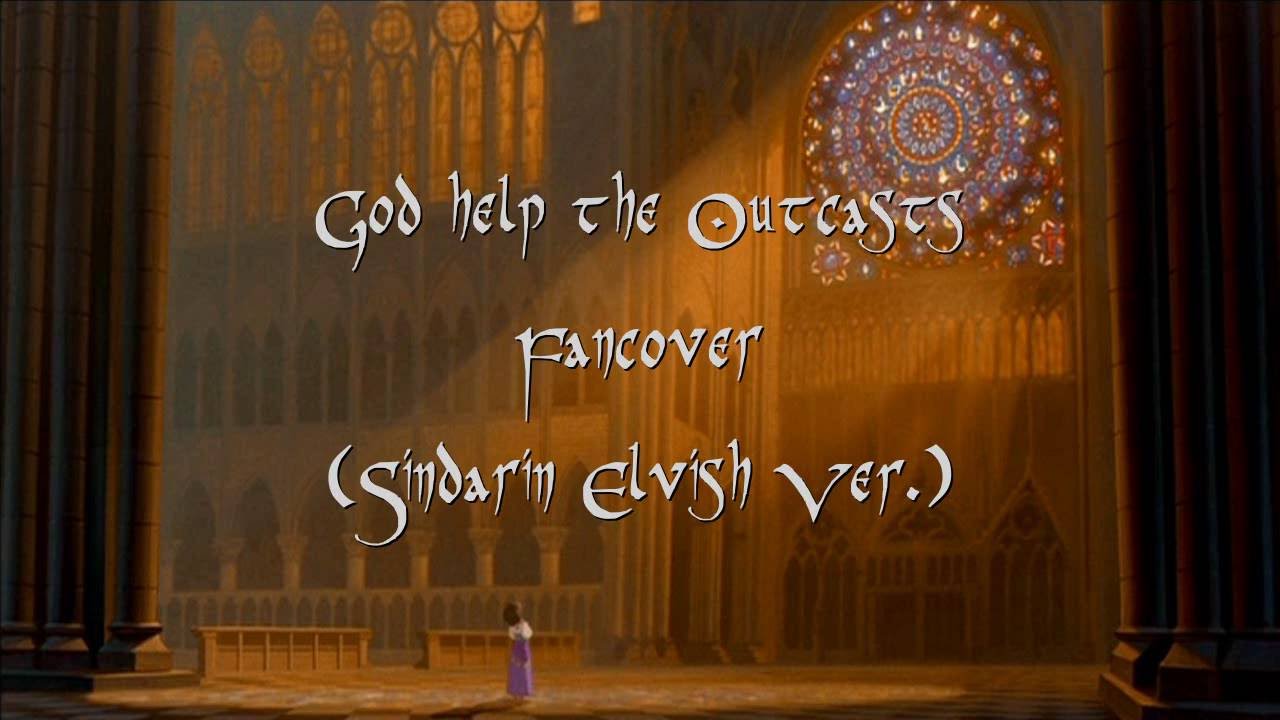 [Cover] God help the Outcasts || Eru berio in edledhryn (Sindarin Elvish Ver.)