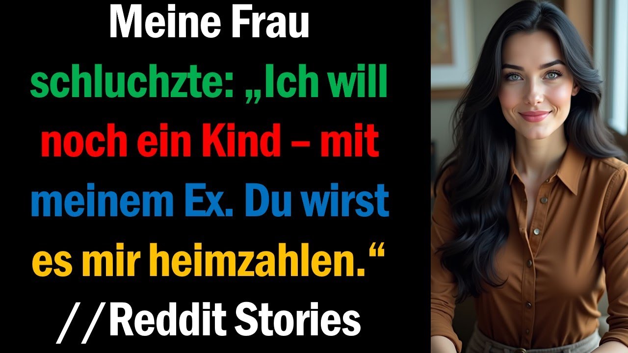 Meine Frau schluchzte: „Ich will noch ein Kind – mit meinem Ex. Du wirst es mir heimzahlen.“
