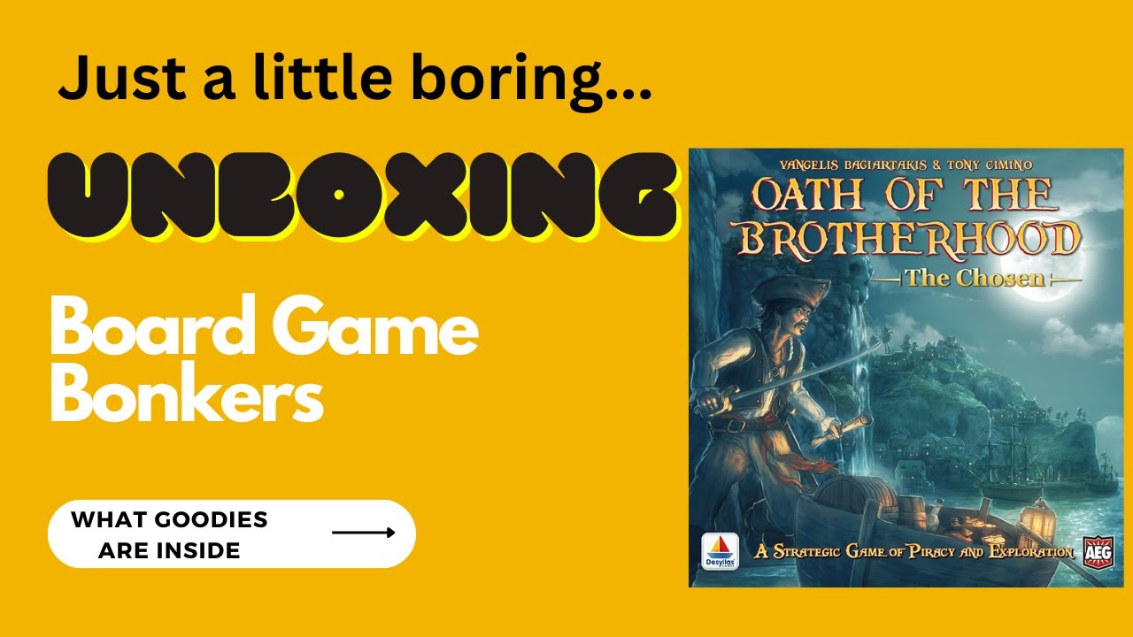Unboxing | Oath of The Brotherhood