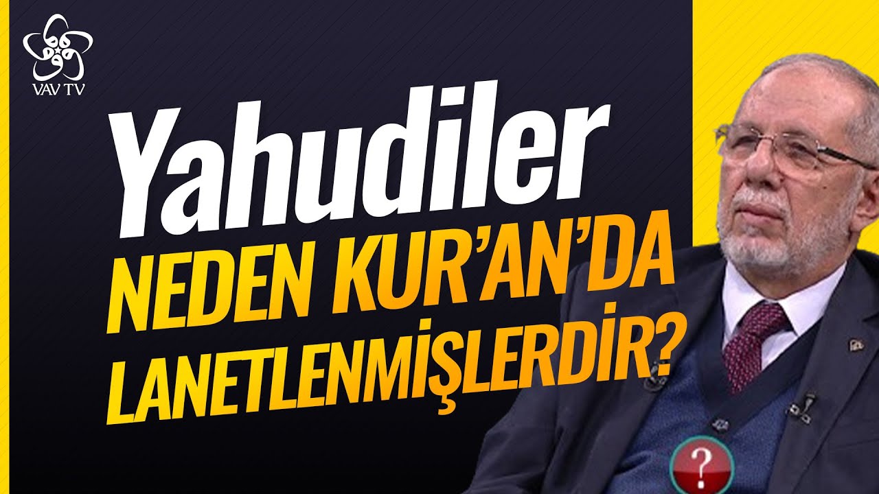 İsrailoğulları (Yahudiler) Neden Lanetlendi? | Dr. Hüseyin Kayapınar Vav TV