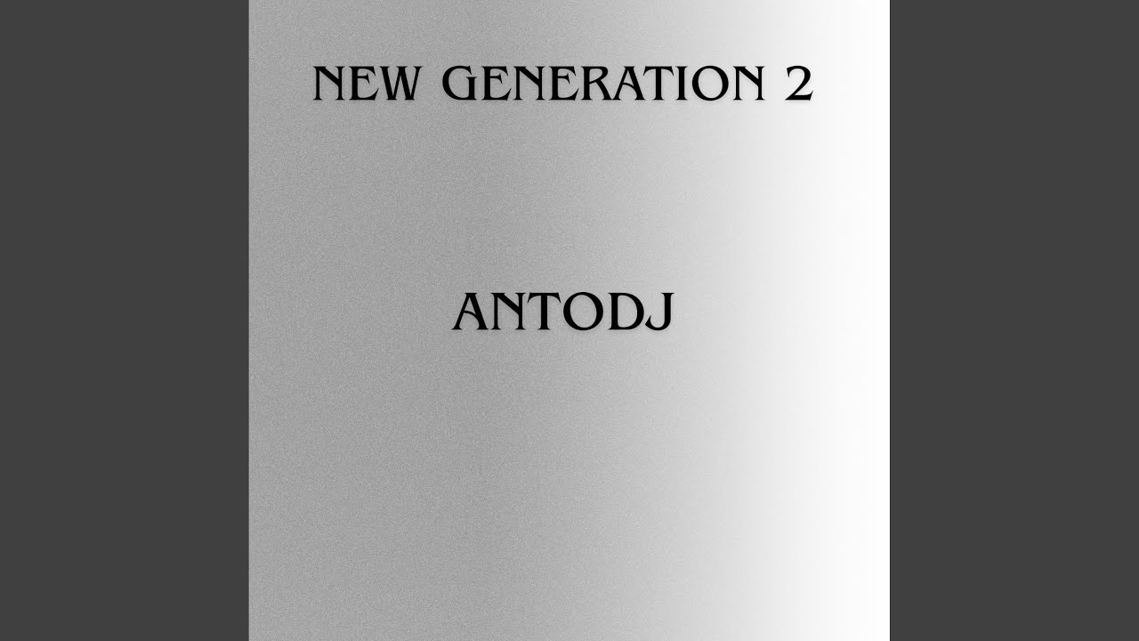 New Generation 2