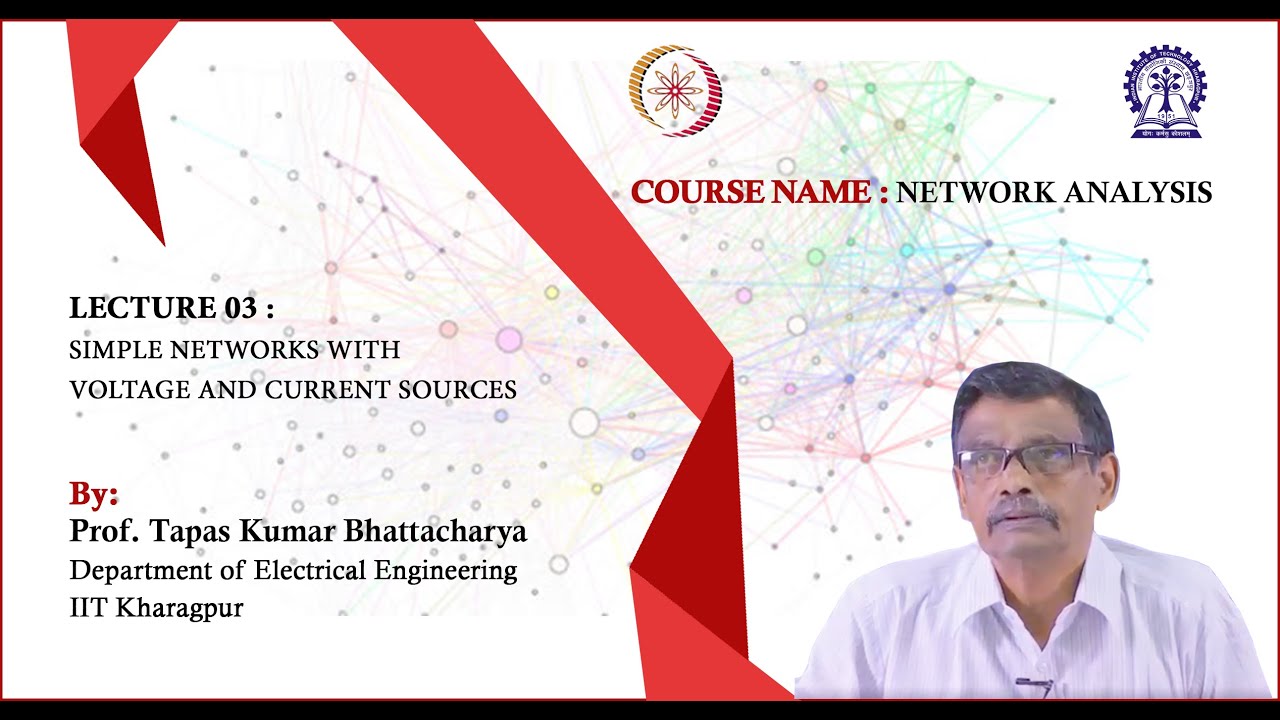 Lecture 03: Simple Networks with Voltage and Current Sources