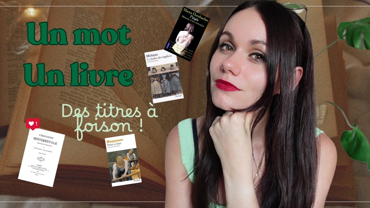 UN MOT, UN LIVRE 📚 | Des recommandations qui vont t’inspirer !