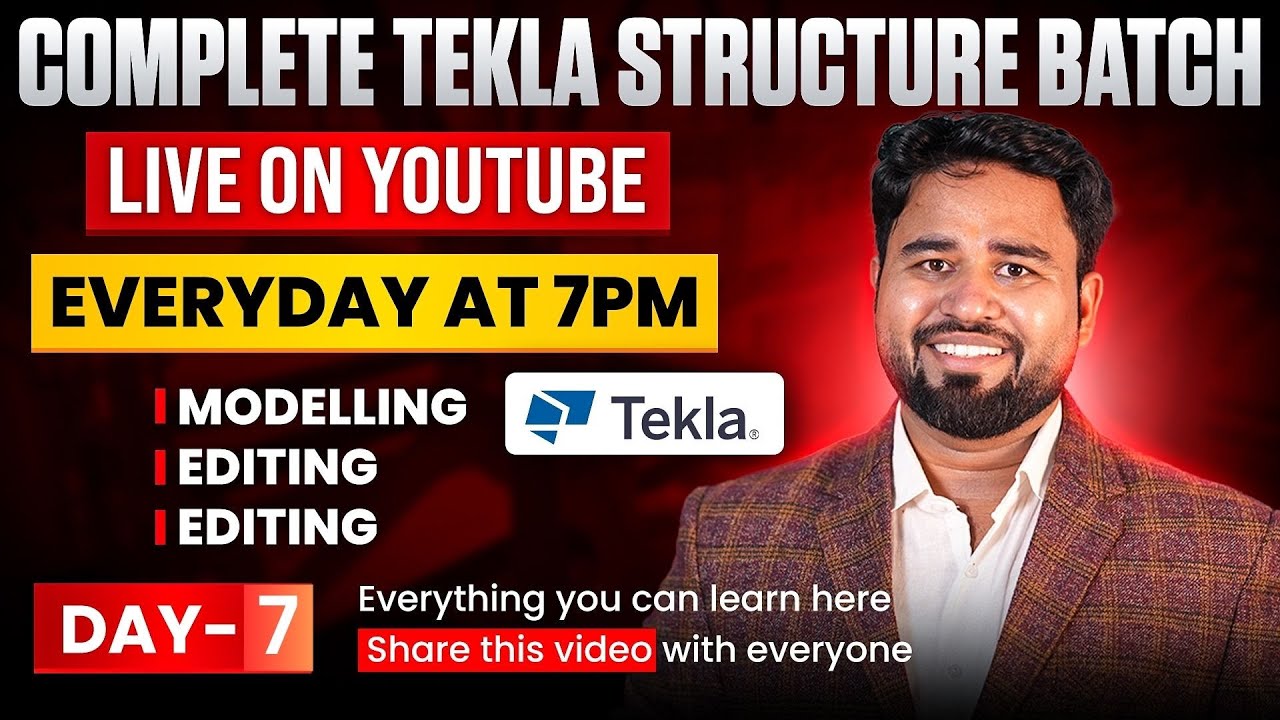 Tekla Structures Complete Batch — День 7 | Начните обучение с нуля