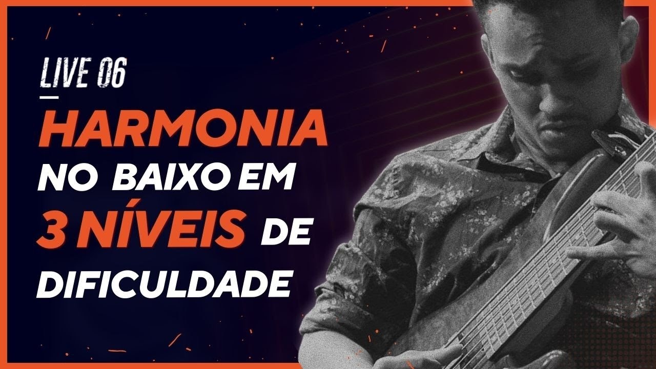 HARMONIA no BAIXO em 3 Níveis de Dificuldade