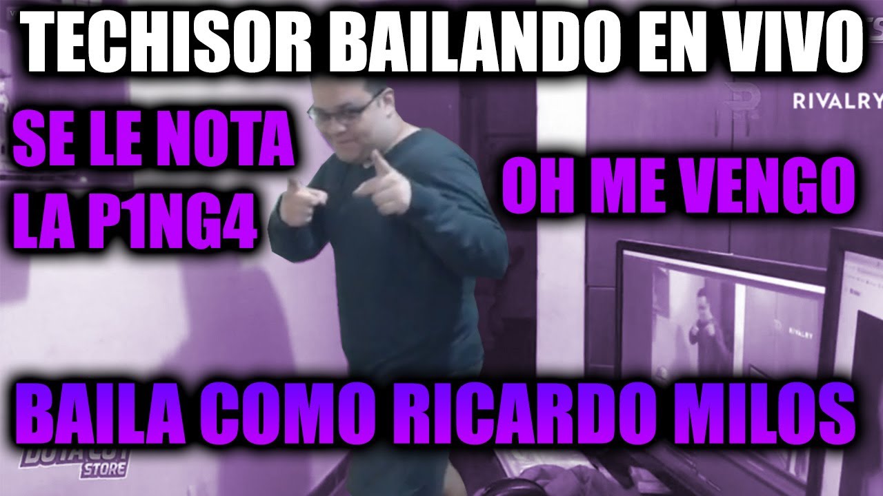 TECHISOR BAILA EN SU STREAM COMO RICARDO MINOS||SE NOTA SU P1NG4Z4|| OH ME VENG000000