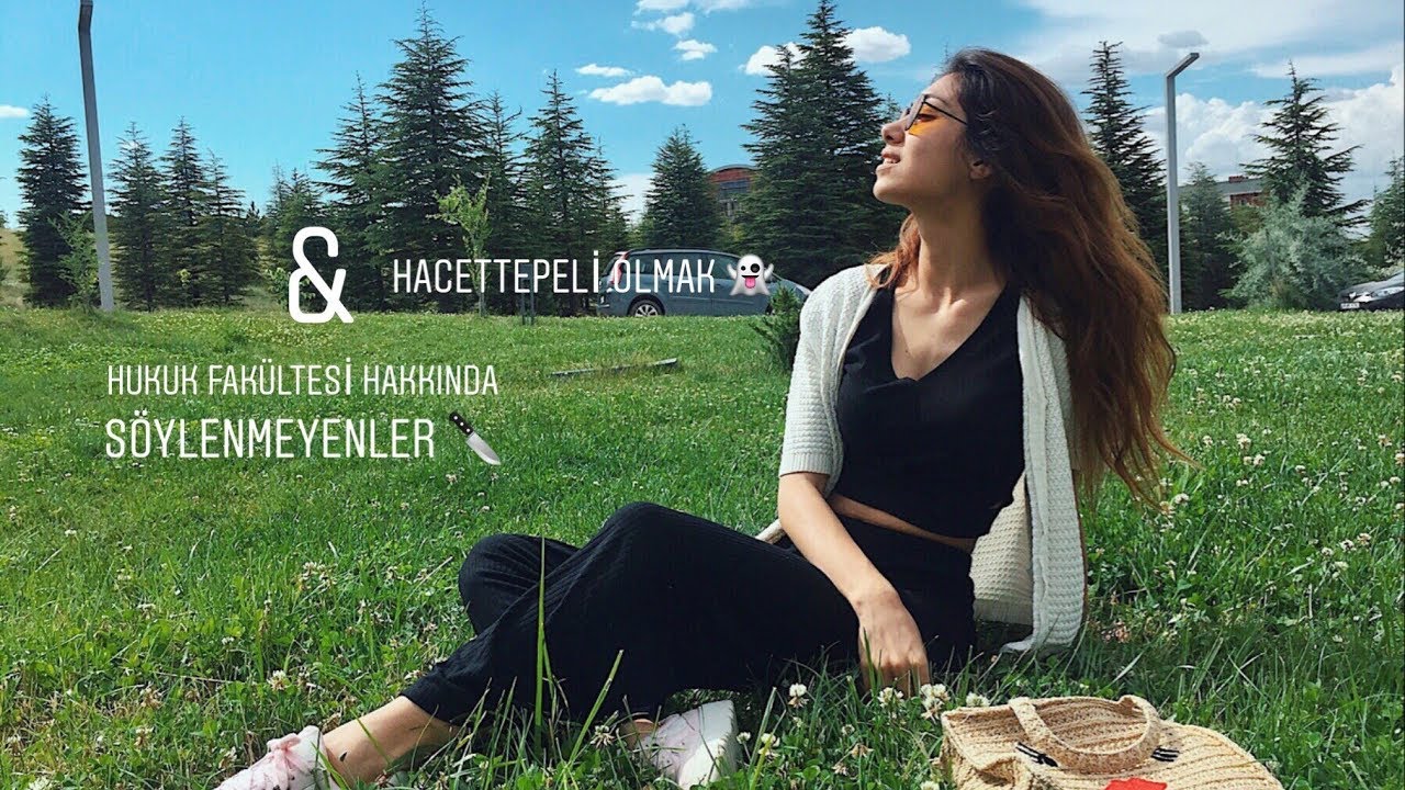 Hukuk Fakültesi Hakkında Söylenmeyenler & Hacettepe Hukuk'ta Okumak