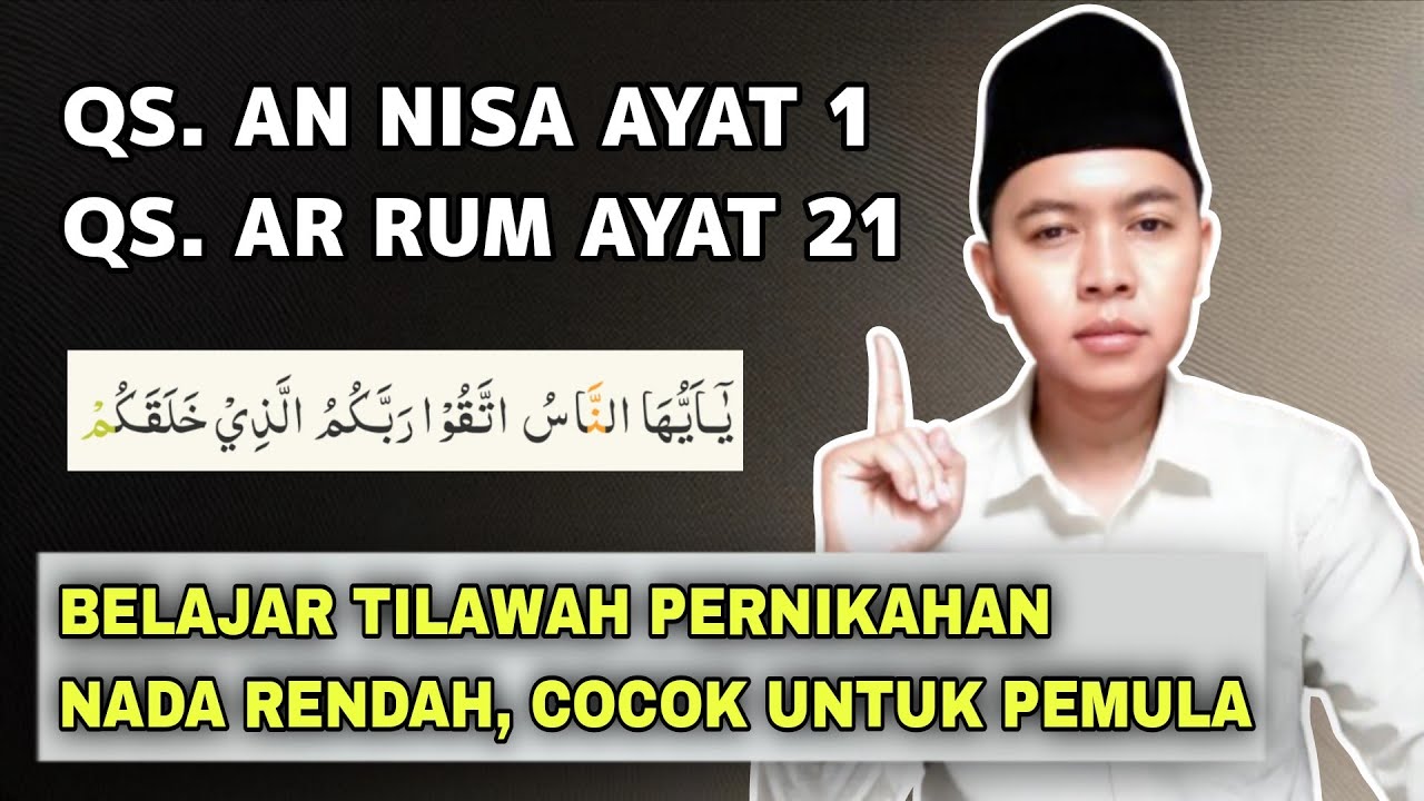 Belajar Tilawah Pernikahan Nada Rendah‼️Cocok Untuk Pemula