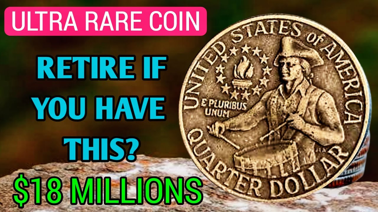 The Most Expensive Rare & Valuable 1976 Bicentennial Quarter Worth A Millions of Dollar!