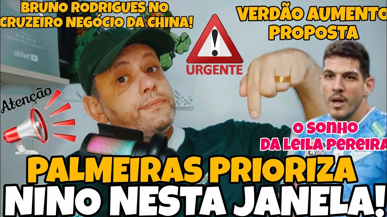 💥EITA! 🔨MARTELO BATIDO: ✍🏽PALMEIRAS QUER NINO AINDA NESTA JANELA DE TRANSFERÊNCIA✅