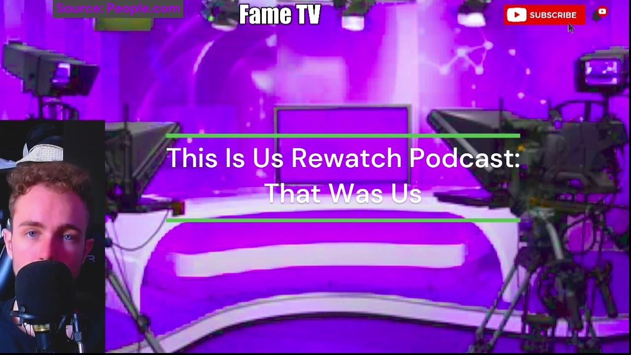 This Is Us Rewatch Podcast: That Was Us