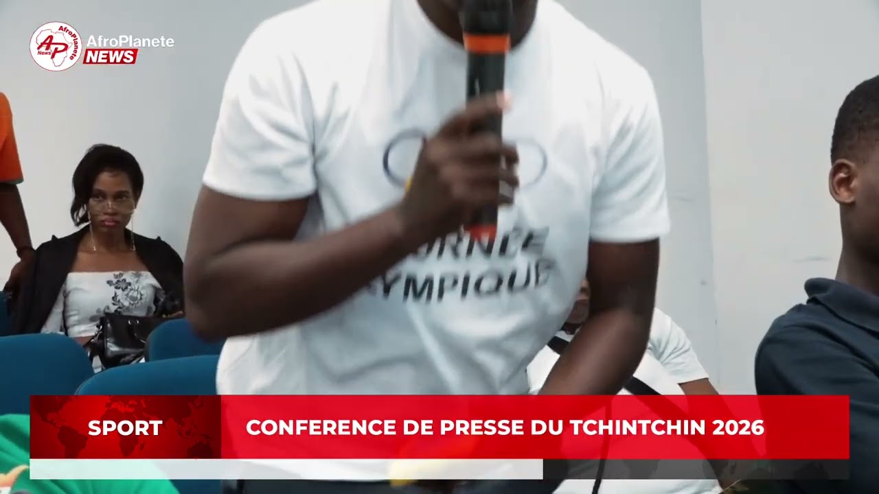 CONFERENCE DE  PRESSE TCHINTCHIN 2026