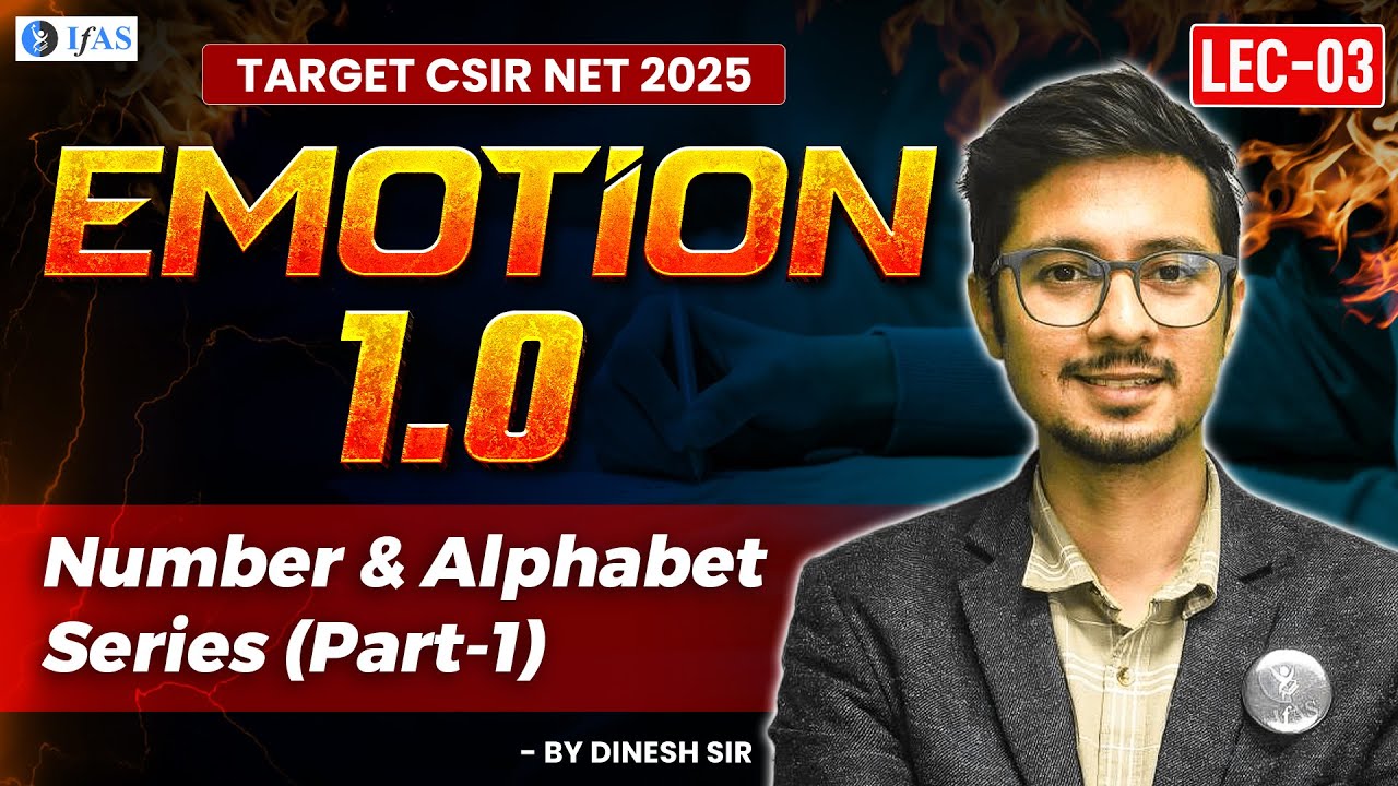 EMOTION 1.0 |  Lecture-3 Number and alphabet series (Part-1) | Target CSIR NET 2025