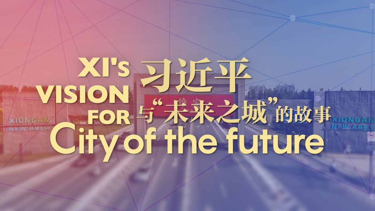 GLOBALink | Xi's vision for 