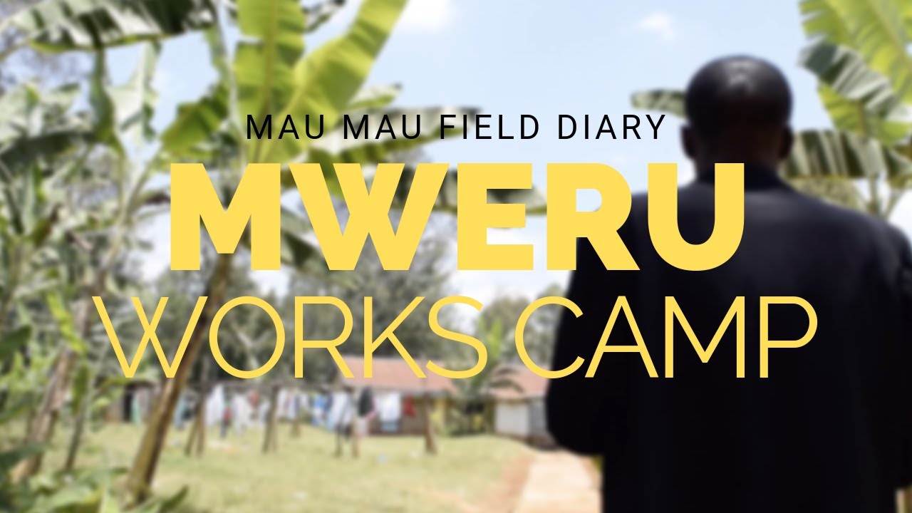Mau Mau Field Diary: Mweru