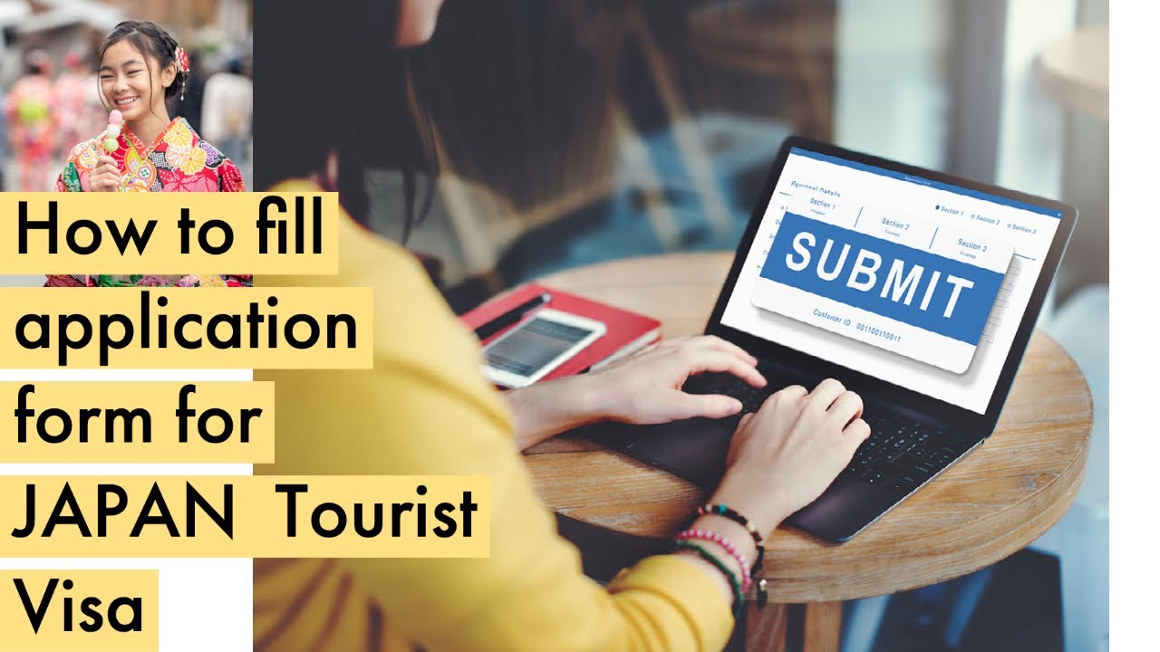 How to Fill Application Form for Multiple Entry Japan  Tourist Visa