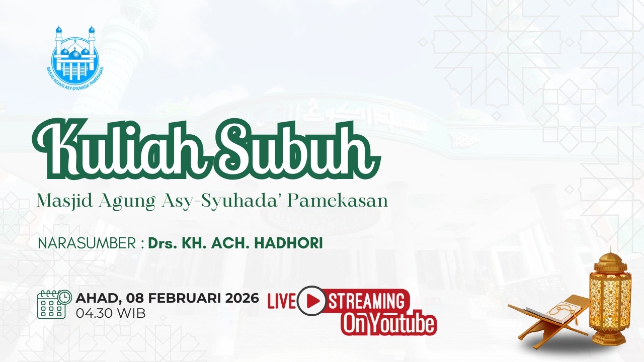 KULIAH SUBUH BERSAMA Drs. KH. ACH. HADHORI