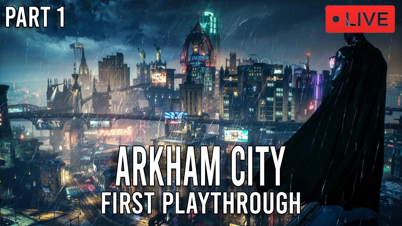 🔴LIVE🔴 BATMAN Arkham City Part 1
