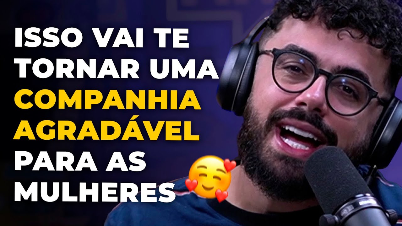 ISSO te faz MENOS INTERESSANTE para as MULHERES  (com Edson Castro) | PODCAST DO MHM