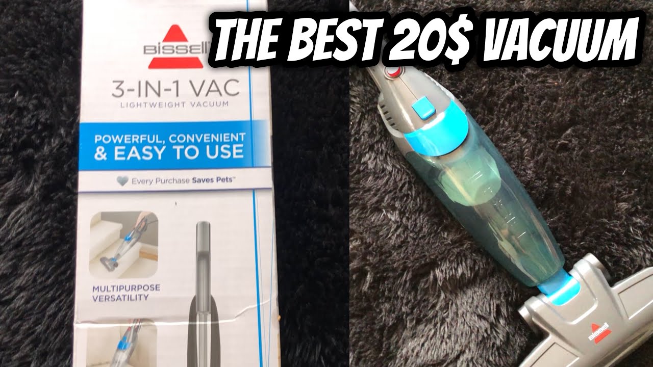 THE GREATEST 20$ VACUUM || BISSEL 3 IN 1 LIGHTWEIGHT VACUUM