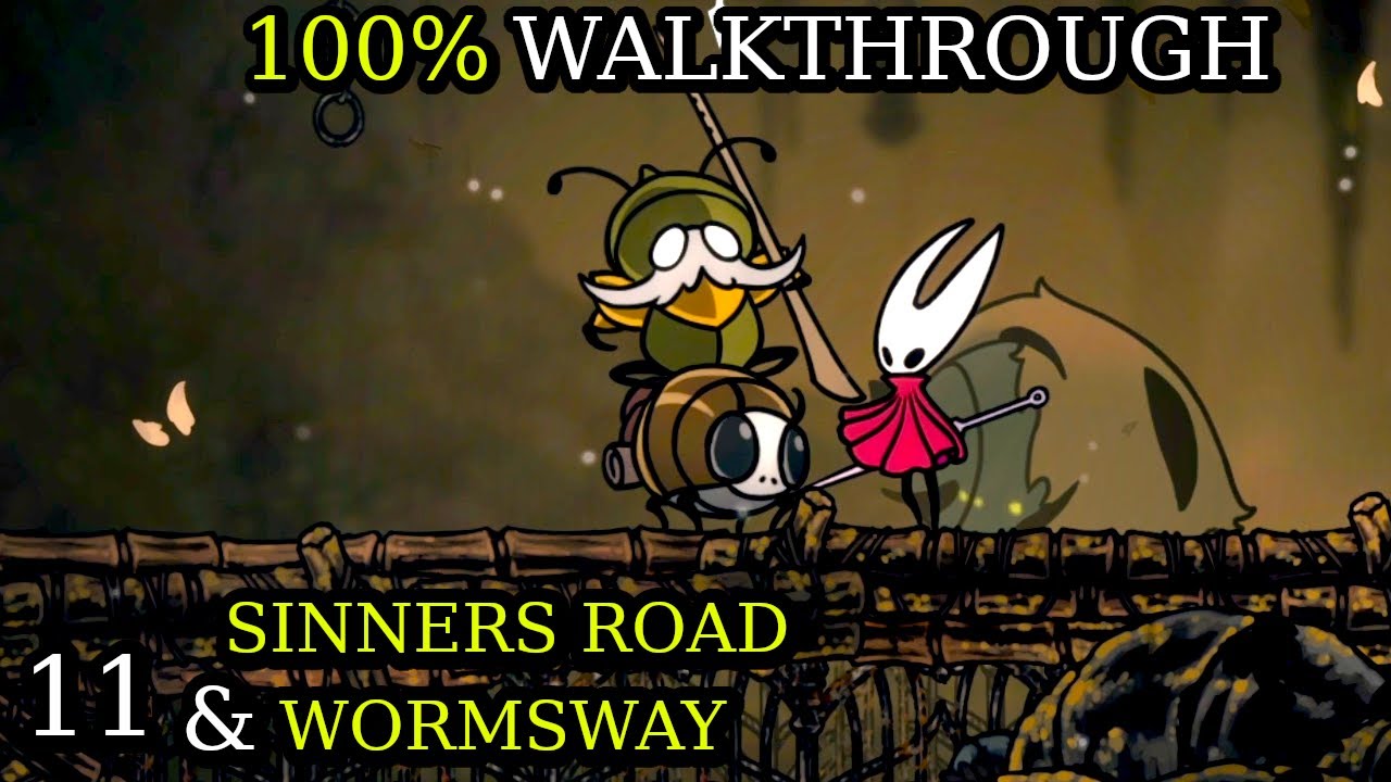Sinners Road & Wormways (11) Hollow Knight Silksong 100% Walkthrough