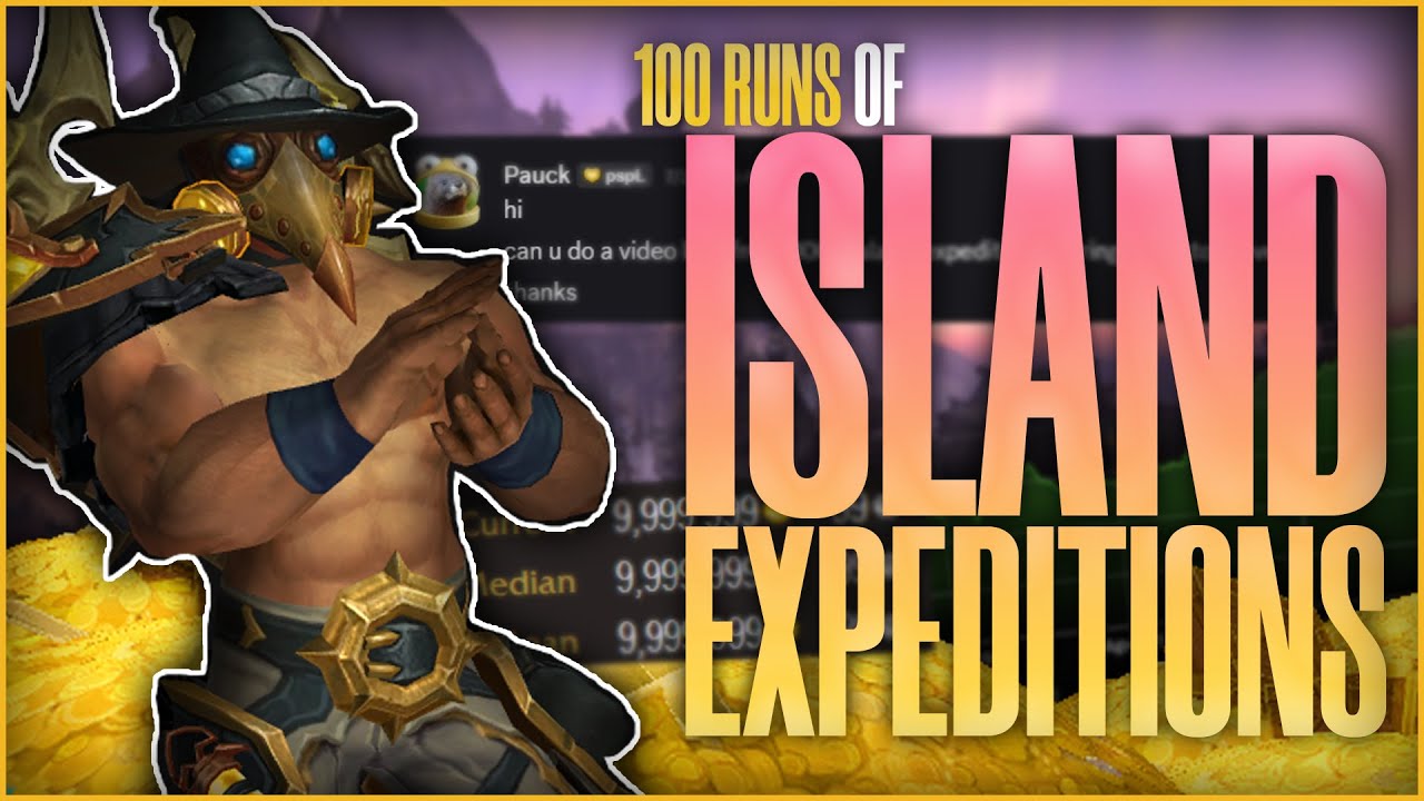 Я выполнил ISLAND EXPEDITIONS 100 раз во время COLLECTOR'S BOUNTY.. | Фарм золота в World of Warc...