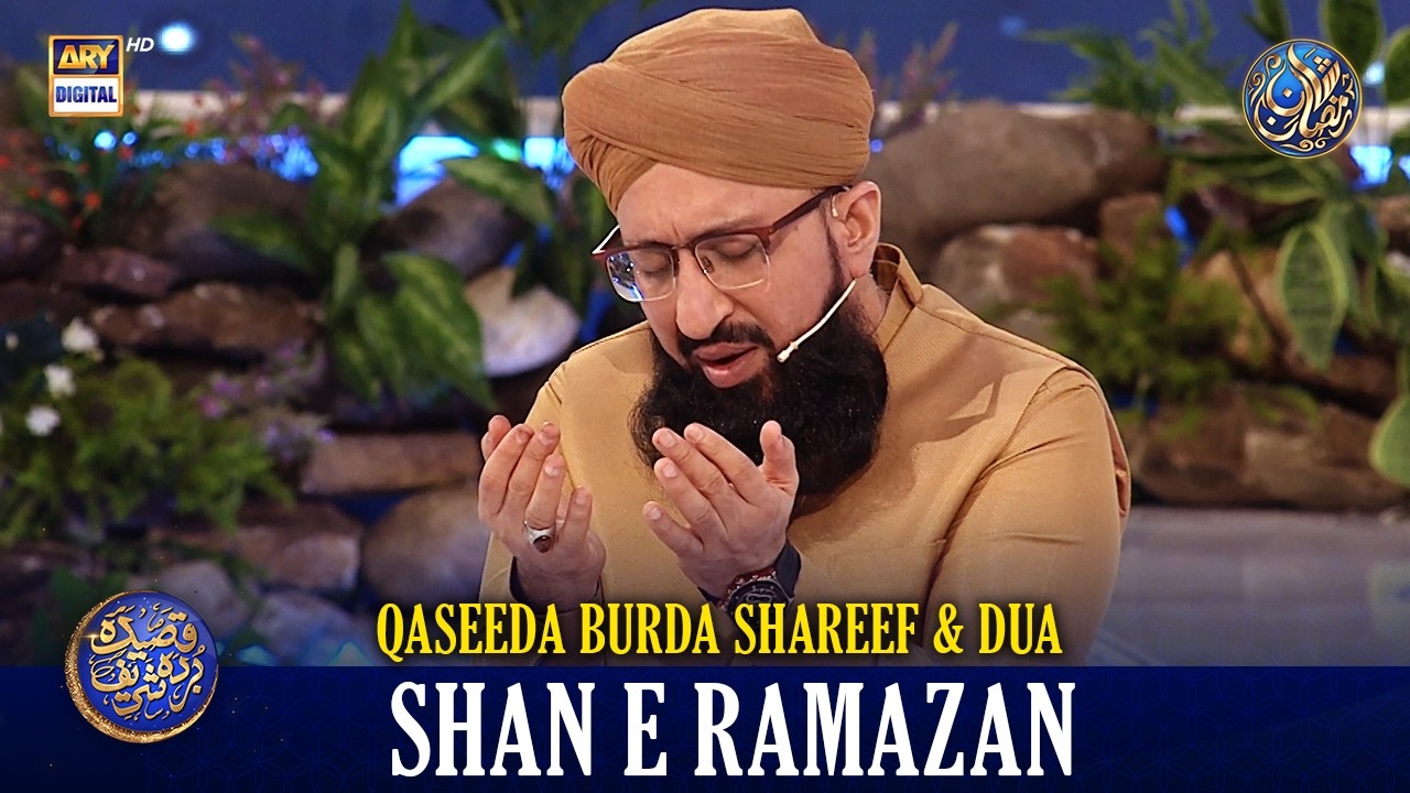 Qaseeda Burda Shareef & Dua | Mufti Sohail Raza Amjadi | Waseem Badami | 27 FEB 2026 | #shaneftaar