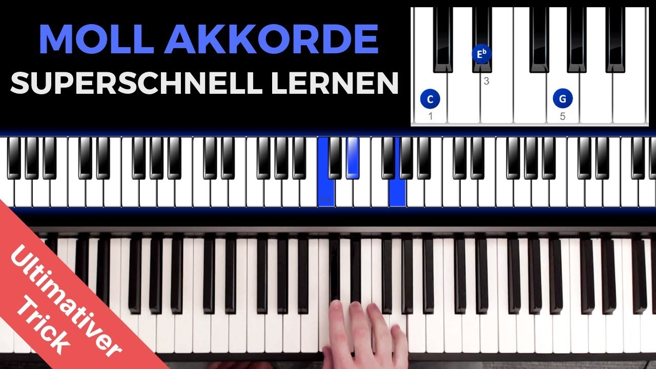 Alle Moll Akkorde in 5min am Klavier lernen! Mit diesem Trick gelingt's!