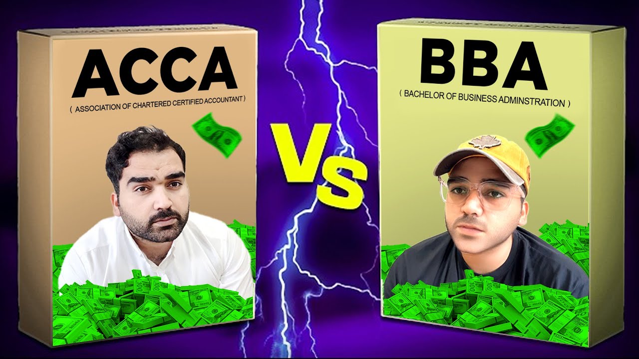 ACCA vs. BBA After Intermediate/12th/FSc | Complete Guide