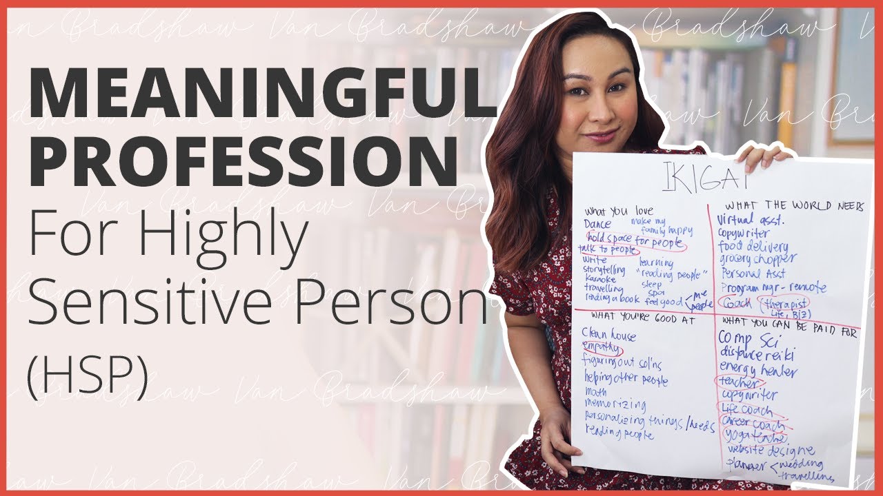 HOW TO FIND YOUR IKIGAI? FOR HIGHLY SENSITIVE PERSON (HSP)