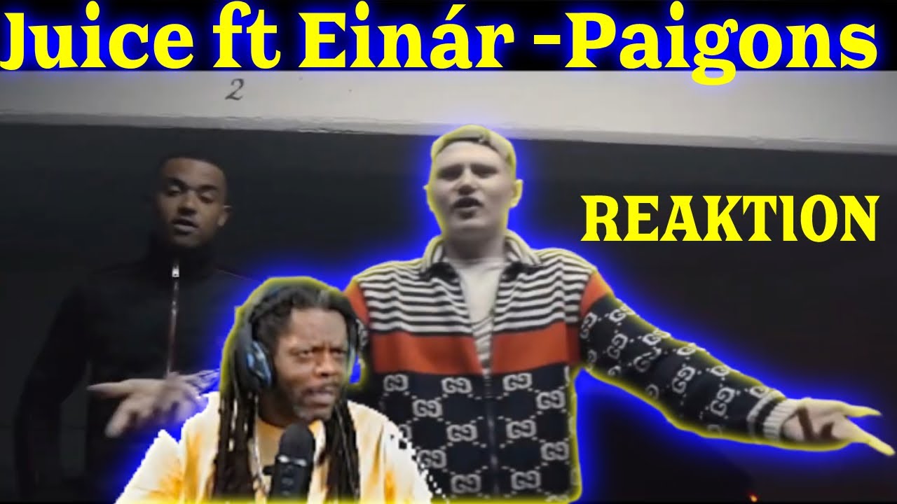 Juice ft Einár -Paigons (Official Video)   REAKTION