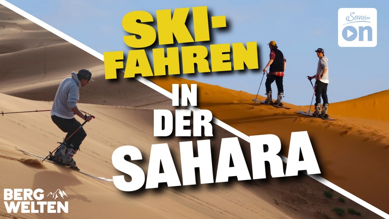 Ski-Abenteuer in der W&uuml;ste: Profi-Freerider befahren Marokkos Sandd&uuml;nen | BERGWELTEN