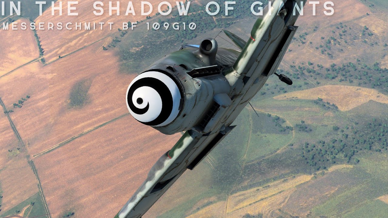 In The Shadow Of Giants - Bf109 G10 | War Thunder Sim