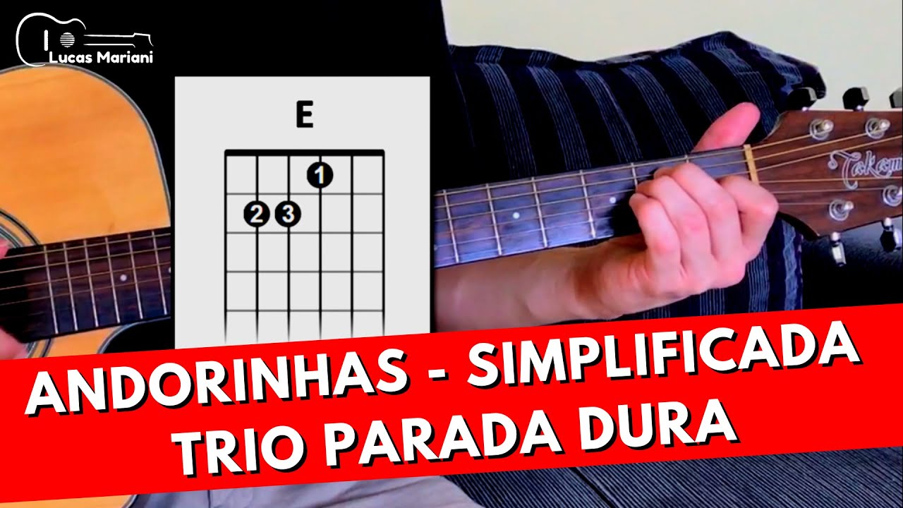Como Tocar ANDORINHAS - Trio Parada Dura SIMPLIFICADA