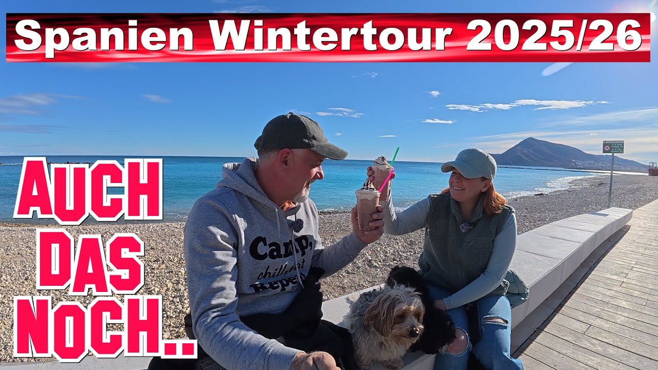 ..manche Sachen sollte man nicht essen🤔Stellplatz gefunden😊Sonne genießen😊Tag am Meer😊Spanien Teil 4