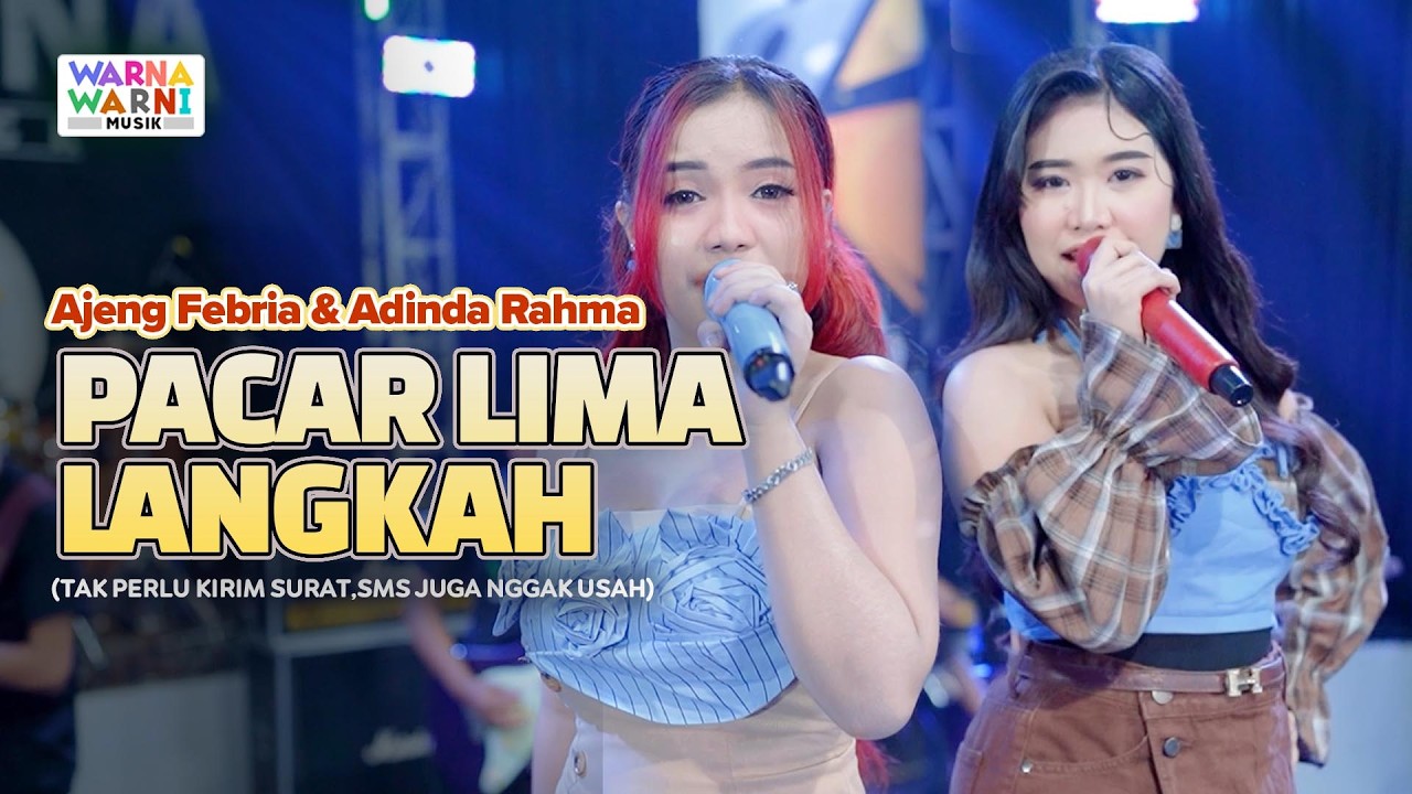 PACAR LIMA LANGKAH - AJENG FEBRIA & ADINDA RAHMA ft. OM NIRWANA | LIVE MUSIC | VERSI KOPLO