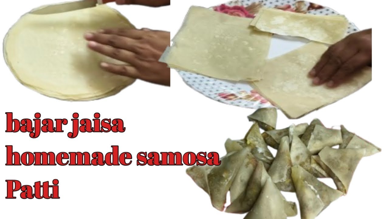 Bilkul bajar jaisa samosa Patti ghar mein banaen!roll Patti crispy and bajar jaisa recipe 