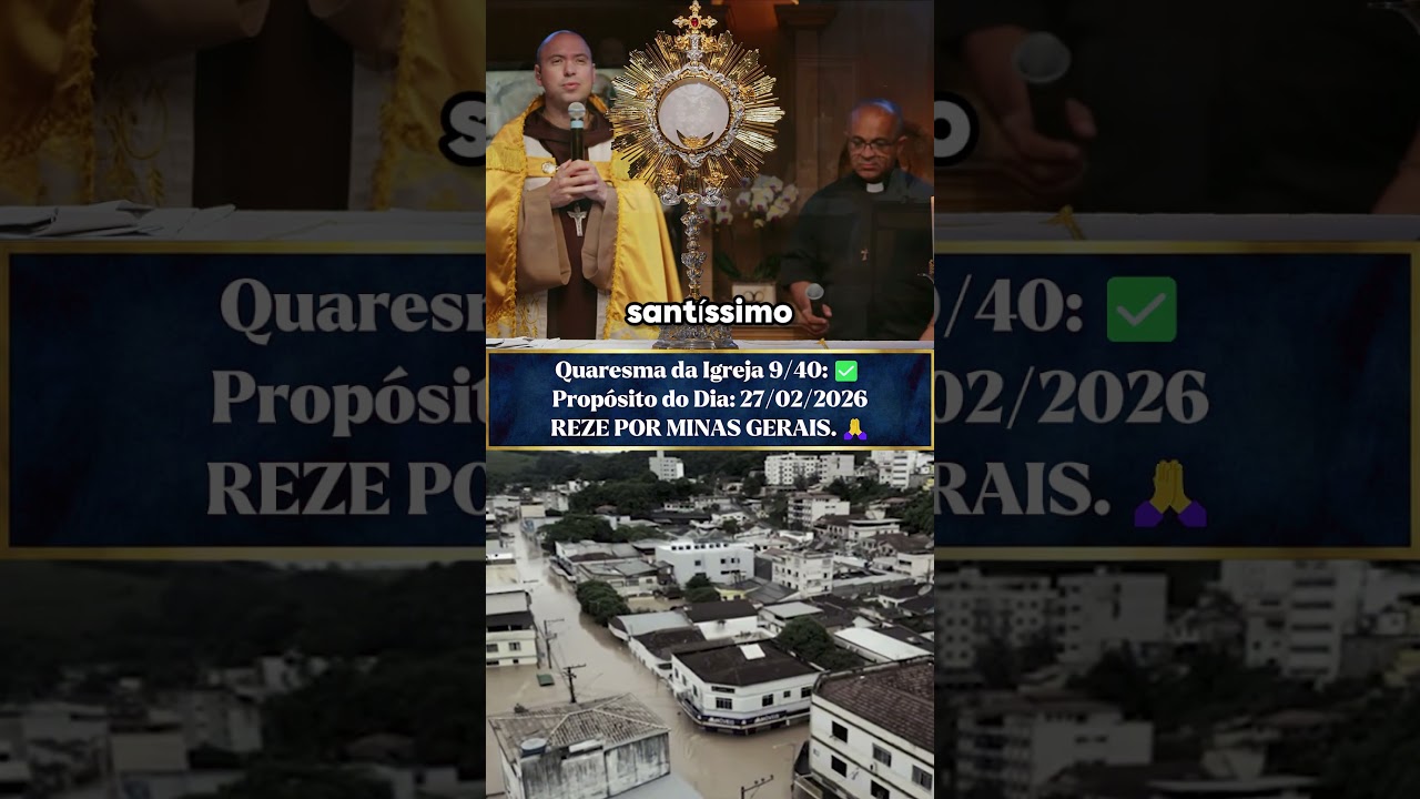 PROP&Oacute;SITO DO DIA: 9/40 &ndash; Reze por Minas Gerais! ✝️