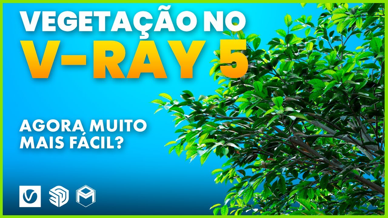 Vegetação Realista NOVA TÉCNICA | V-RAY 5