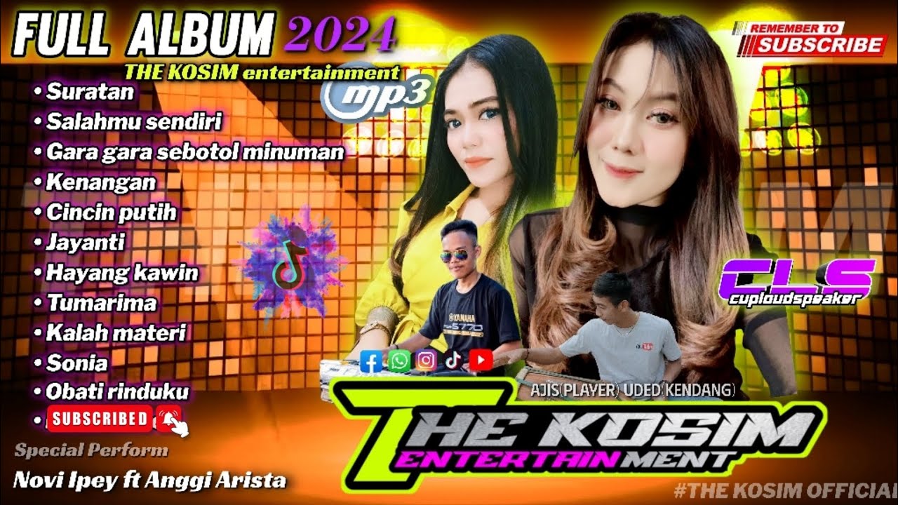 FULL ALBUM THE KOSIM TERBARU 2024 | VIRAL TIKTOK | SALAHMU SENDIRI • SURATAN | ANGGI ft NOVI IPEY