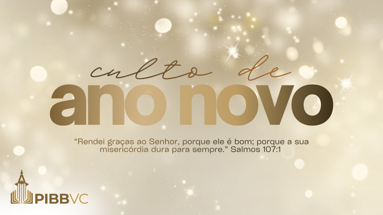 2026: As Certezas e Incertezas do Novo Ano - Pr. Vitor Ferreira | Culto de Ano Novo - 31/12/2025 PM
