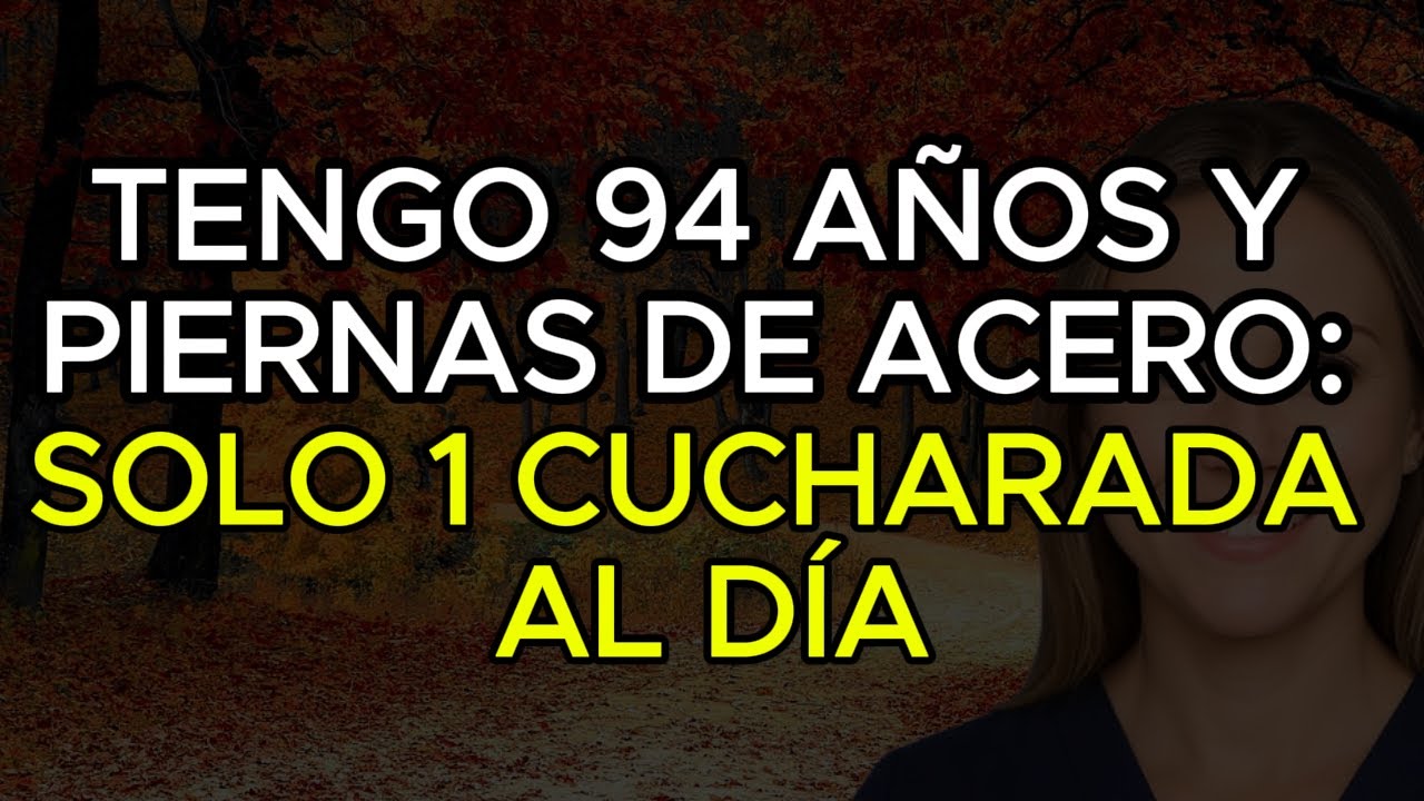 6 Vitamin Esenciales para Mantener Tus Piernas Fuertes en la Vejez ¡Incluso a los 94!