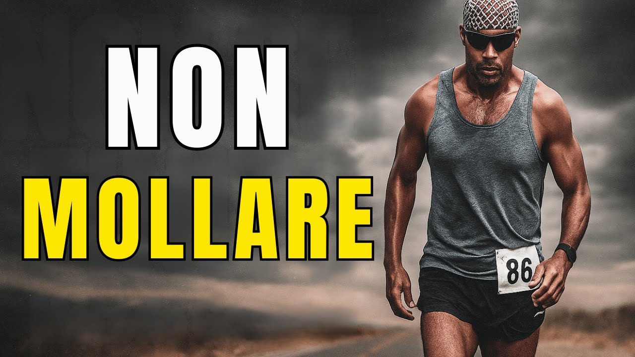 NON MOLLARE &ndash; Il Metodo David Goggins per Sbloccare la Tua Mente
