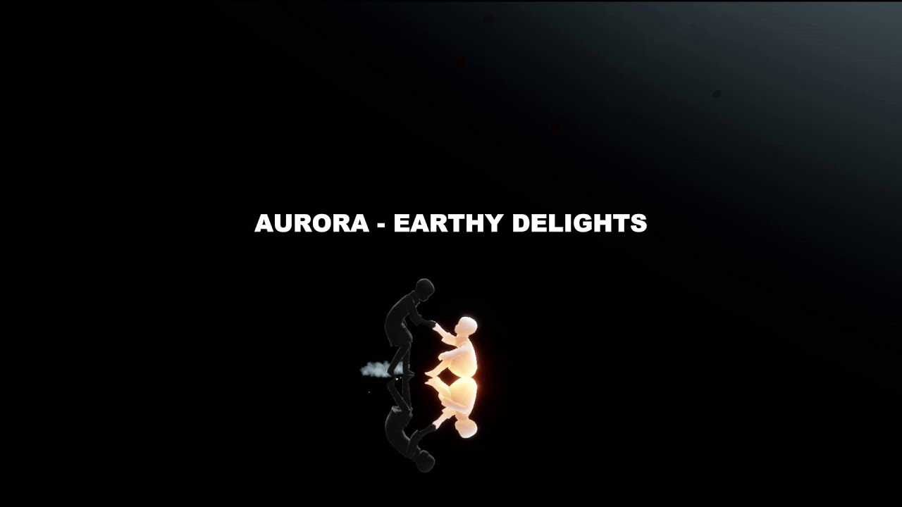 AURORA - Earthy Delights (Lyrics)