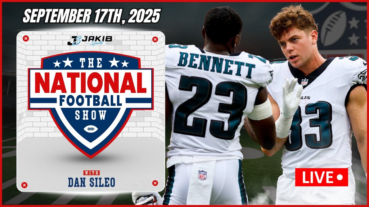 The National Football Show with Dan Sileo | Wednesday September 17th, 2025