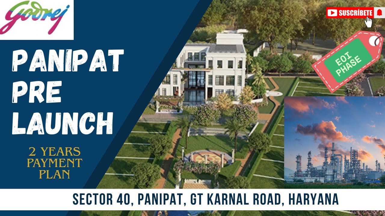 Godrej panipat new launch sector 40 GT KARNAL ROAD ddjay plots eldeco panipat, 45 acres 